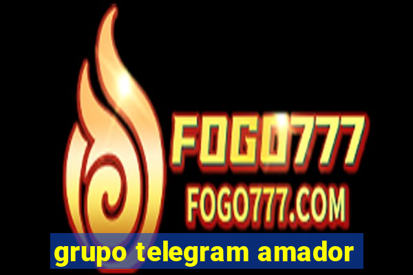 grupo telegram amador